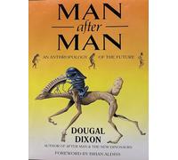 Man After Man: An Anthropology of the Future