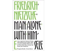 MAN ALONE WITH HIMSELF by Friedrich Nietzsche Paperback Self Help Business