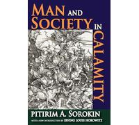Man and Society in Calamity