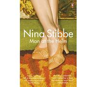 Man at the Helm : The hilarious debut novel from one of Britain’s wittiest writers