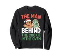 Man Behind Cookie In The Oven Christmas Pregnancy Dad To Be Sweatshirt
