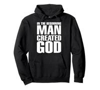 Man Created God Anti Religion Atheist atheism Pullover Hoodie