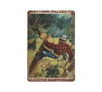 Man Cutting Trees Everything Will Kill You So Choose Something Fun Poster Metal Tin Sign Retro Iron Painting Garden Garage Kitchen Plaque for Men Cave Bar Cafe Shop Bathroom Outdoor Home Wall Decor