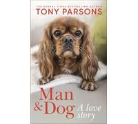 Man & Dog: A Love Story (DK RED)