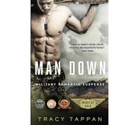 Man Down: Military Romantic Suspense: Volume 3 (Wings of Gold)