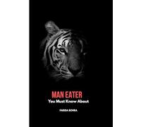 Man Eater: You Must Know About