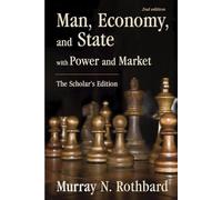 Man Economy & State With Power & Market
