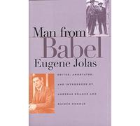 Man From Babel - Eugene Jolas (Henry McBride Series in Modernism and Modernity)