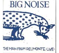 Man from Delmonte, the - Big Noise: Live from the Broadwalk [VINYL]