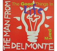 Man From Delmonte - The Good Things in Life Vol.2 [VINYL]