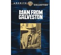 The Man From Galveston