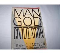 Man, God And Civilization
