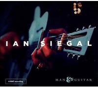 Man & Guitar by Ian Siegal (CD, 2014)