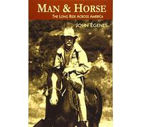 Man & Horse: The Long Ride Across America