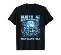 Man I Love Feet Milf DILF Funny Alpha Wolf Bootleg Meme Value Graphic T-Shirt