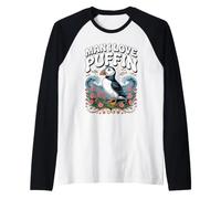 Man I Love Puffin Seabird Bird Watching Lover Raglan Baseball Tee