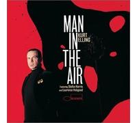 Man In The Air by Kurt Elling (2003-07-22)