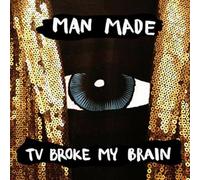 Man Made Tv Broke My Brain LP Vinyl SKMM5V NEW