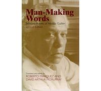 Man-making Words: Selected Poems