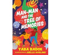 Man-Man and the Tree of Memories