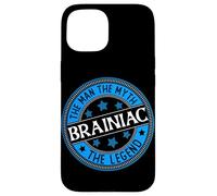 Man Myth Brainiac | Scientist | Genius Case for iPhone 15