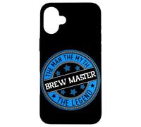 Man Myth Brew Master | Beer Brewing | Home Brew Case for iPhone 16 Plus