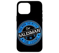 Man Myth Car Salesman Case for iPhone 16 Pro Max