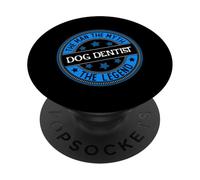 Man Myth Dog Dentist PopSockets Adhesive PopGrip