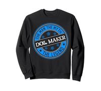 Man Myth Doll Maker Sweatshirt