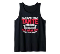 Man Nennt Mich Tante Weil Kompliziert Spaßige Sprüche Tank Top