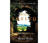 Man of Loxley: The New Tales of Robin Hood