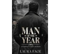 Man of the Year: A Flood of Family Secrets