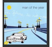 Man Of The Year - The Future Is Not Now