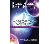 Man of Two Worlds: 30th Anniversary Edition