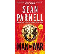 Man of War: A Novel: 1 (Eric Steele, 1)