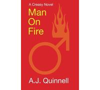 Man on Fire by A J Quinnell (2015-03-12)