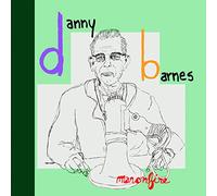 Danny Barnes - Man On Fire [New Vinyl LP] Ltd Ed