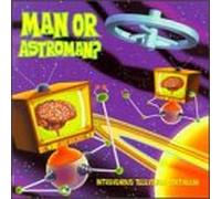 Man Or Astro-Man? - Intravenous Television Continu