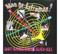 Man Or Astro-Man - What Remains Inside a Black Ho