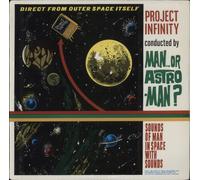 Man Or Astroman Project Infinity - Sealed US vinyl LP album record ES1221 Estrus Records 1995