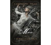 Man (SECOND EDITION): A Fated Mates Paranormal Romance Series: 9 (7 Forbidden Arts)