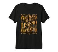 Man The Myth Legend Has Retired Retirement Veteran Premium T-Shirt