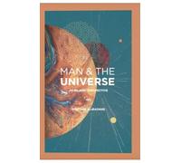 Man & The Universe: An Islamic Perspective