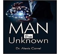 Man the Unknown