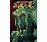 Man-Thing by Steve Gerber: The Complete Collection Vol. 3