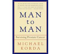 Man to Man: Surviving Prostate Cancer