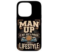 Man Up Is Not Just A Phrase Its A Lifestyle Volleyball Case for iPhone 14 Pro