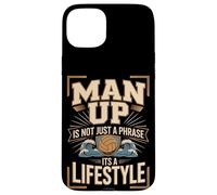 Man Up Is Not Just A Phrase Its A Lifestyle Volleyball Case for iPhone 15 Plus