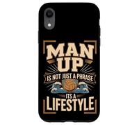 Man Up Is Not Just A Phrase Its A Lifestyle Volleyball Case for iPhone XR