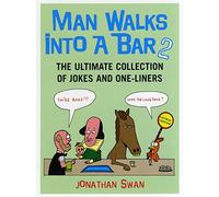 Man Walks Into A Bar 2